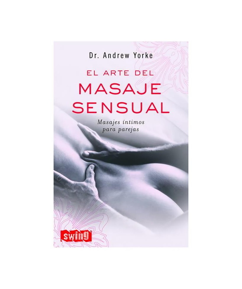 Libro El Arte del Masaje Sensual